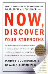 Now, Discover Your Strengths